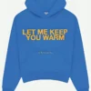 Let-Me-Keep-You-Warm-Hoodie-Blue