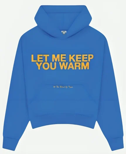 Let-Me-Keep-You-Warm-Hoodie-Blue