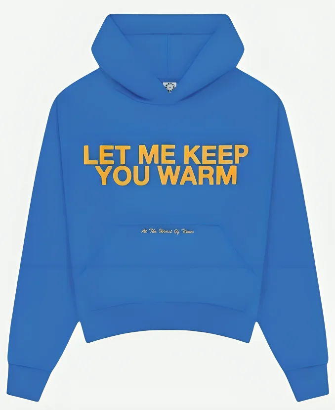 Let-Me-Keep-You-Warm-Hoodie-Blue