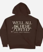 Noah-Kahan-Well-All-Be-Here-Forever-Pullover-Brown-Hoodie