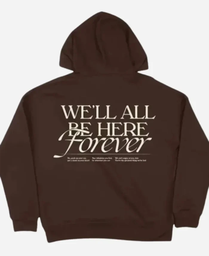 Noah-Kahan-Well-All-Be-Here-Forever-Pullover-Brown-Hoodie