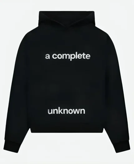 A Complete Unknown Hoodie